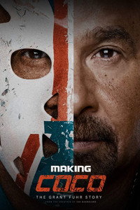 Постер фильма «Making Coco: The Grant Fuhr Story (2018)» — (3 из 6)