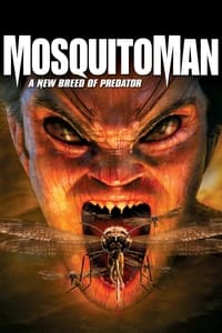 MosquitoMan (2005)