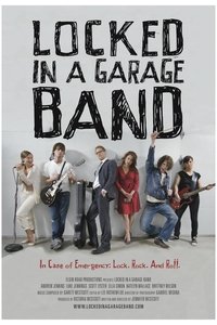 Poster de Locked in a Garage Band