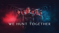 Обои к сериалу «Мы охотимся вместе (2020-2022)» — (11 из 22)