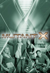 Постер сериала «Мутанты Икс (2001-2004)» — (6 из 19)