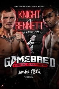 Gamebred Fighting Championship 1: Knight vs. Bennett (2021)