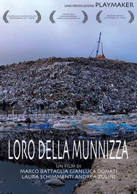 Imagem do Filme Loro della munnizza