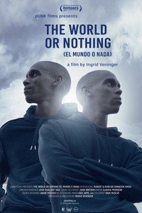 Постер фильма «The World or Nothing (2019)» — (2 из 2)