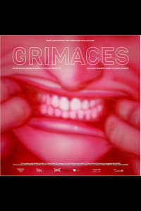 Grimaces (2016)