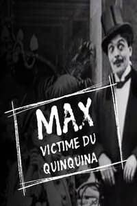 Max victime du quinquina (1911)