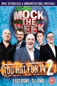 Mock the Week - Too Hot For TV 2 - 2009