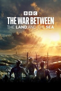 The War Between the Land and the Sea