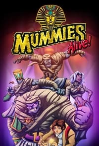 copertina serie tv Mummies+Alive%21+-+Quattro+mummie+in+metropolitana 1997