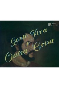 Gente Fina É Outra Coisa (1982)