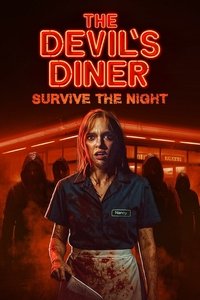 Movieposter The Devil's Diner - Survive the Night