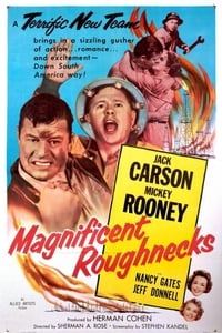 Magnificent Roughnecks
