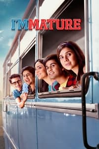 ImMATURE (2019)