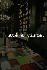 Até a Vista (2011)