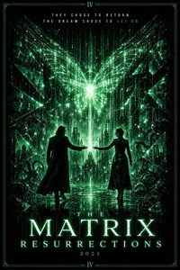 Постер фильма «Матрица: Воскрешение (2021)» — (21 из 201)
