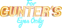 Логотип мультфильма «For Gunter's Eyes Only (2022)» — (1 из 8)