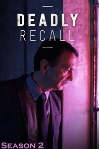 Deadly Recall - Season 2