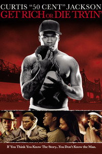 Постер фильма «Разбогатей или сдохни (2005)» — (7 из 33)