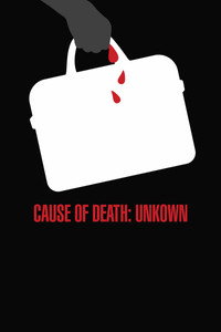 Постер фильма «Cause of Death: Unknown (2023)» — (1 из 2)