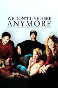 Poster de We Don't Live Here Anymore