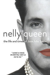 Постер фильма «Nelly Queen: The Life and Times of Jose Sarria (2021)» — (2 из 3)