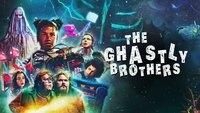 Ghastly Brothers