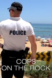 tv show poster Cops+On+The+Rock 2021