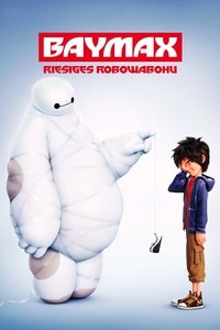 Baymax - Riesiges Robowabohu Poster