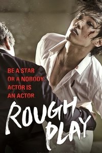 Rough Play - 2013