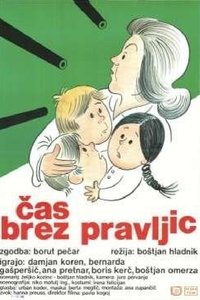 Čas brez pravljic (1986)