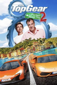 Постер фильма «Топ Гир: Идеальное путешествие 2 (2014)» — (1 из 5)
