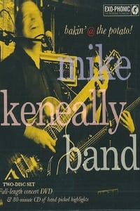Mike Keneally Band: Bakin' @ The Potato! (2011)