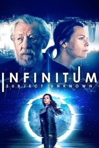 Poster de Infinitum: Subject Unknown