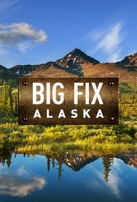 copertina serie tv Big+Fix+Alaska 2016