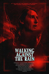 Постер фильма «Walking Against the Rain (2022)» — (2 из 7)