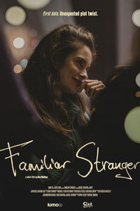 Familiar Stranger