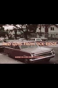 Two Guys from Tick Ridge (1973)