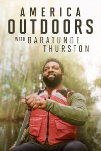 tv show poster America+Outdoors+with+Baratunde+Thurston 2022