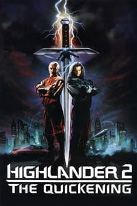 Highlander II: The Quickening - 1991