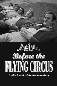 Monty Python: Before the Flying Circus