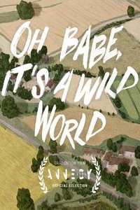 Imagem do Filme Oh Babe, It's a Wild World