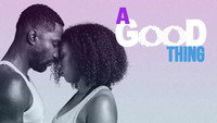 «A Good Thing (2020)» — обои к фильму #1