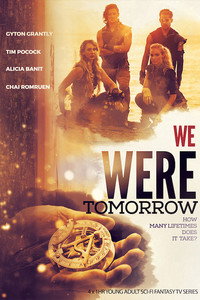 Постер сериала «We Were Tomorrow (2024)» — (4 из 7)