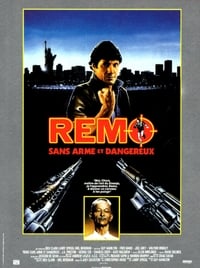 Remo sans arme et dangereux (1985)