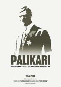 Постер фильма «Palikari: O Luis Tikas kai i sfagi tou Ludlow (2014)» — (1 из 2)