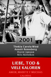 Постер к фильму Liebe, Tod & viele Kalorien (2001)