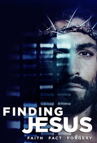 Постер сериала «Finding Jesus: Faith. Fact. Forgery. (2015)» — (3 из 9)
