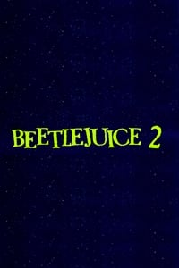 Beetlejuice 2 - 2024