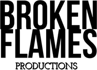 Broken Flames Productions