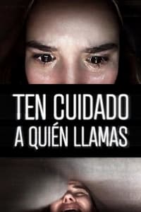 Poster de Ten cuidado a quién llamas